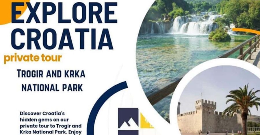 Private tour from Split area: Trogir and Krka National Park - Time, comfort, and the pace of the route