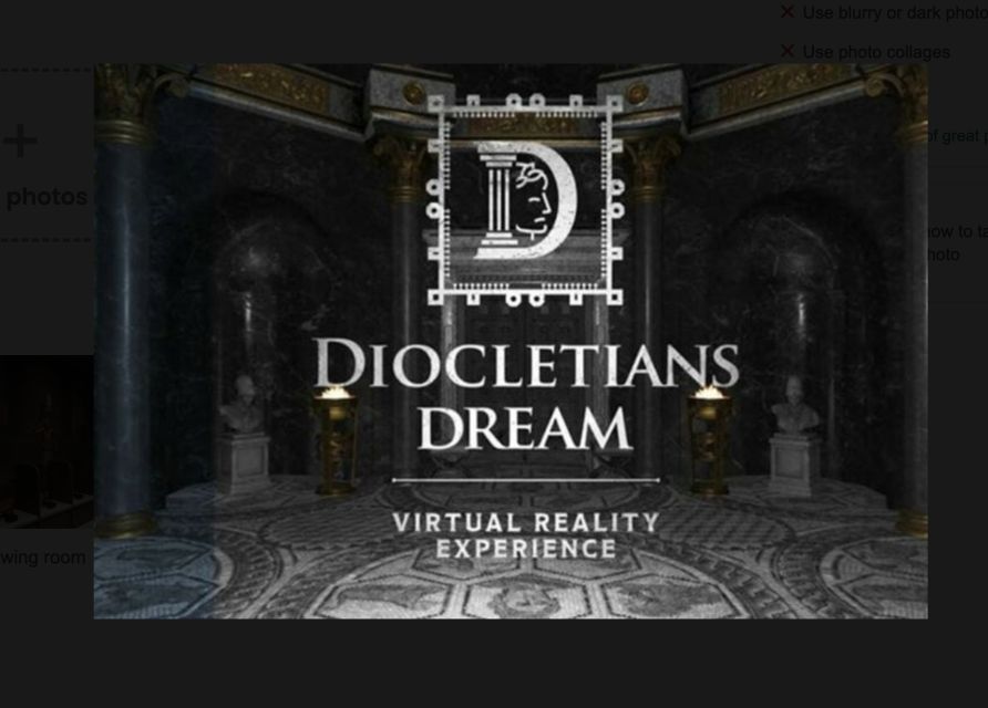 Split: Diocletian's Palace Virtual Reality Experience - Is $15 a fair price?